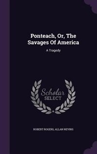 Couverture_Ponteach, Or, The Savages Of America