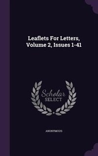 Couverture_Leaflets For Letters, Volume 2, Issues 1-41