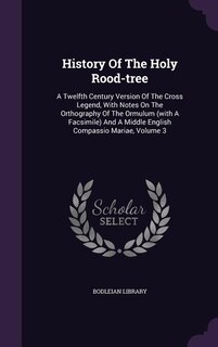 Couverture_History Of The Holy Rood-tree