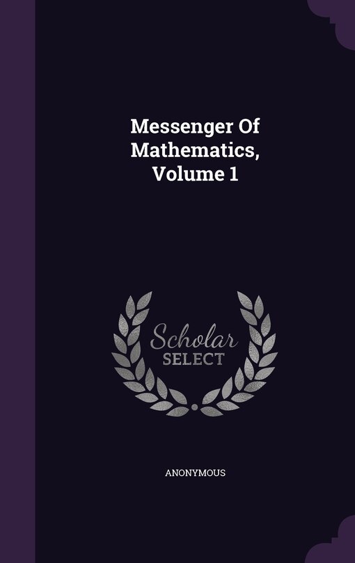 Front cover_Messenger Of Mathematics, Volume 1