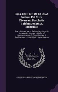 Front cover_Diss. Hist. Iur. De Eo Quod Iustum Est Circa Diversam Paschatis Celebrationem A. Mdccxliiii