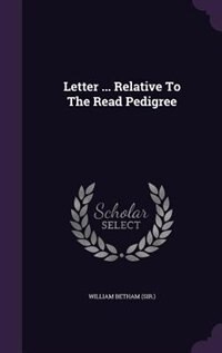 Front cover_Letter ... Relative To The Read Pedigree