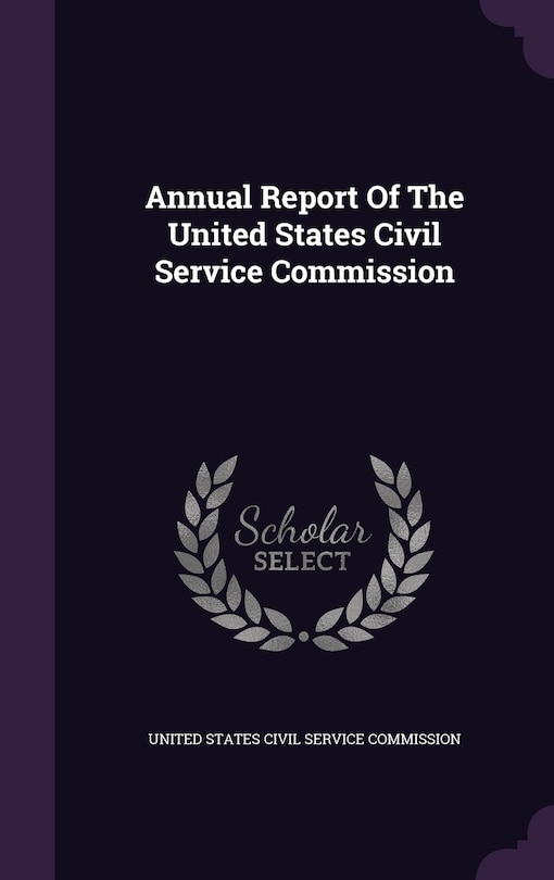 Front cover_Annual Report Of The United States Civil Service Commission