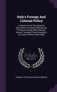 Front cover_Italy's Foreign And Colonial Policy