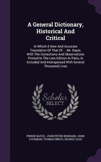 Front cover_A General Dictionary, Historical And Critical