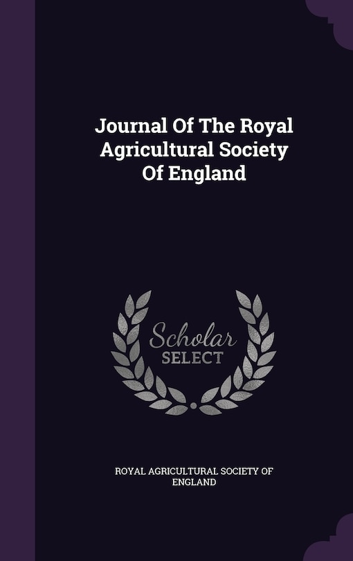 Front cover_Journal Of The Royal Agricultural Society Of England