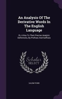 Front cover_An Analysis Of The Derivative Words In The English Language