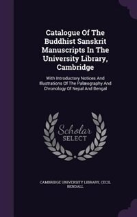 Couverture_Catalogue Of The Buddhist Sanskrit Manuscripts In The University Library, Cambridge