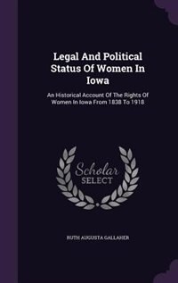 Front cover_Legal And Political Status Of Women In Iowa