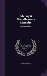 Front cover_Literary & Miscellaneous Memoirs