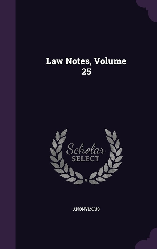 Front cover_Law Notes, Volume 25