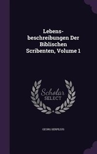 Front cover_Lebens-beschreibungen Der Biblischen Scribenten, Volume 1