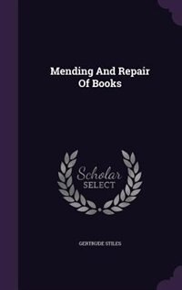 Mending And Repair Of Books