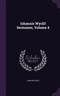 Front cover_Iohannis Wyclif Sermones, Volume 4