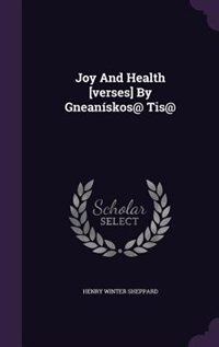 Front cover_Joy And Health [verses] By Gneanískos@ Tis@