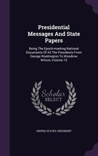 Front cover_Presidential Messages And State Papers