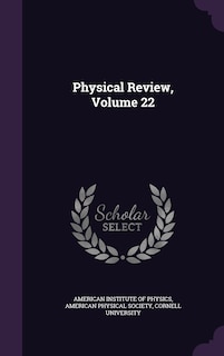 Front cover_Physical Review, Volume 22