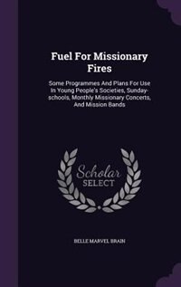 Couverture_Fuel For Missionary Fires