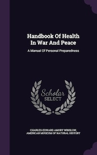 Front cover_Handbook Of Health In War And Peace