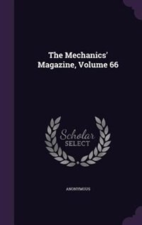 Front cover_The Mechanics' Magazine, Volume 66