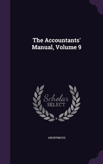 Couverture_The Accountants' Manual, Volume 9