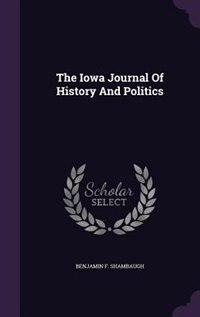 Couverture_The Iowa Journal Of History And Politics
