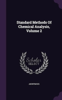 Couverture_Standard Methods Of Chemical Analysis, Volume 2