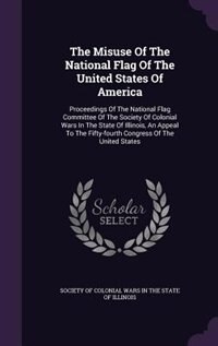 Front cover_The Misuse Of The National Flag Of The United States Of America