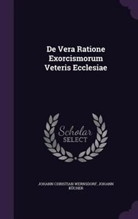 Front cover_De Vera Ratione Exorcismorum Veteris Ecclesiae