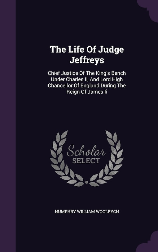 Front cover_The Life Of Judge Jeffreys