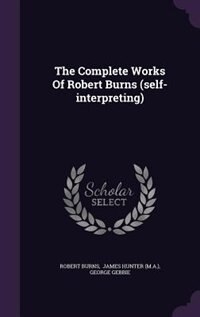 Front cover_The Complete Works Of Robert Burns (self-interpreting)
