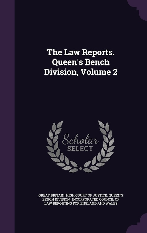 The Law Reports. Queen's Bench Division, Volume 2