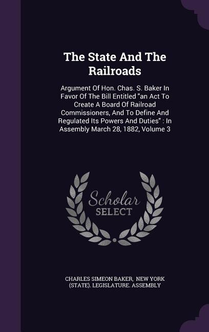 Front cover_The State And The Railroads