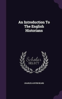 Front cover_An Introduction To The English Historians