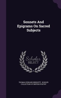 Front cover_Sonnets And Epigrams On Sacred Subjects