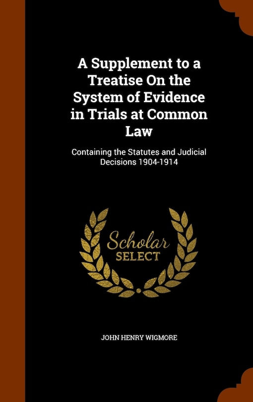 Front cover_A Supplement to a Treatise On the System of Evidence in Trials at Common Law