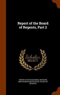 Couverture_Report of the Board of Regents, Part 2