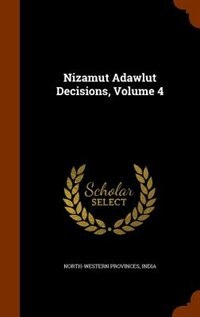 Front cover_Nizamut Adawlut Decisions, Volume 4