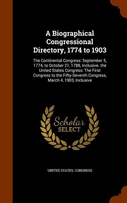 Couverture_A Biographical Congressional Directory, 1774 to 1903