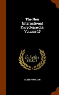 Couverture_The New International Encyclopaedia, Volume 13