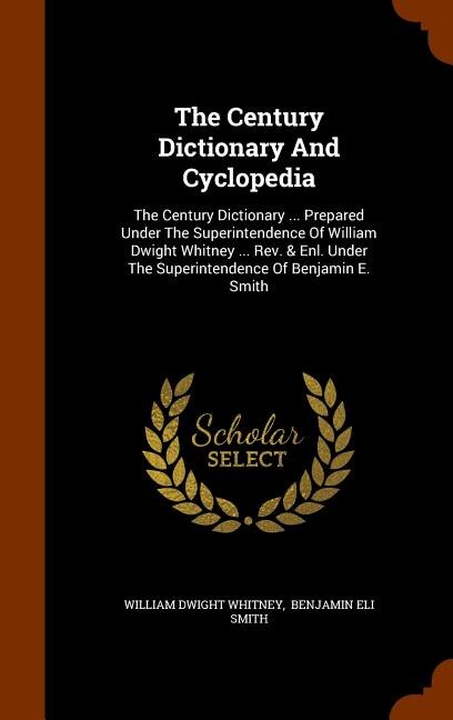 Front cover_The Century Dictionary And Cyclopedia