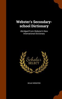 Front cover_Webster's Secondary-school Dictionary