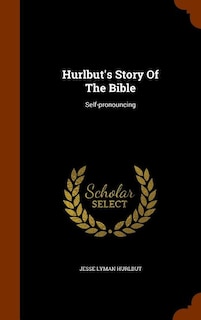 Front cover_Hurlbut's Story Of The Bible