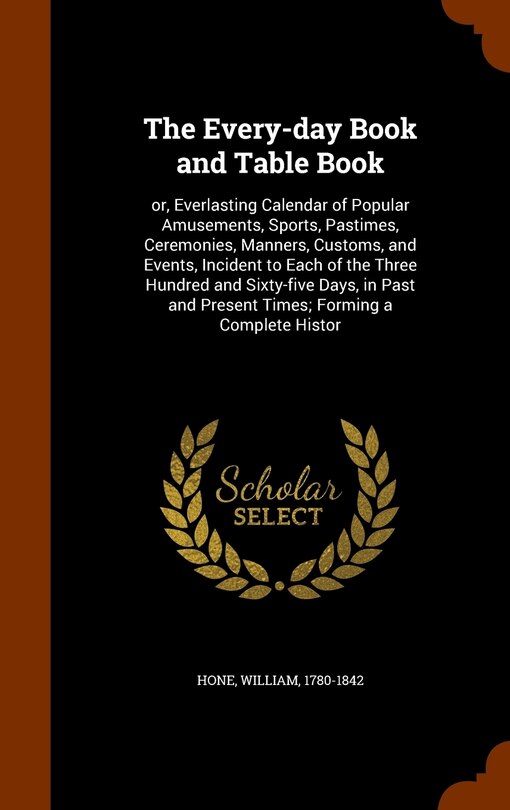 Front cover_The Every-day Book and Table Book
