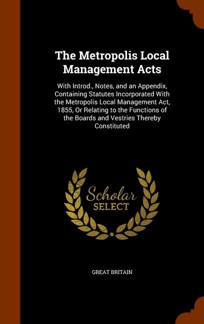 Front cover_The Metropolis Local Management Acts