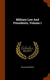 Front cover_Military Law And Precedents, Volume 1