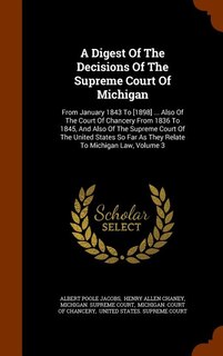 Front cover_A Digest Of The Decisions Of The Supreme Court Of Michigan