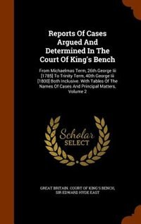 Couverture_Reports Of Cases Argued And Determined In The Court Of King's Bench