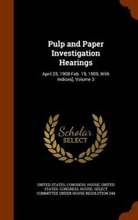 Front cover_Pulp and Paper Investigation Hearings