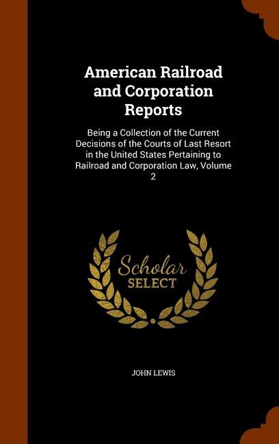 Couverture_American Railroad and Corporation Reports